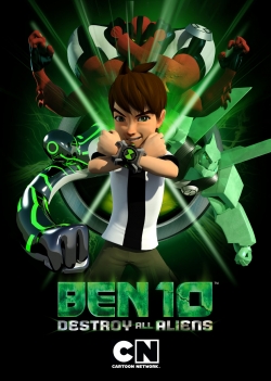 Watch Ben 10: Destroy All Aliens free movies