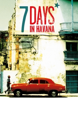 Watch 7 Days in Havana free movies