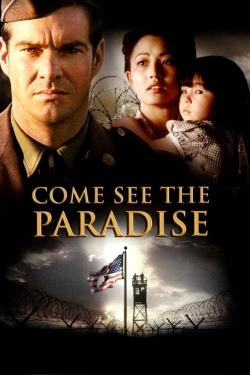 Watch Come See the Paradise free movies