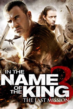 Watch In the Name of the King III free movies