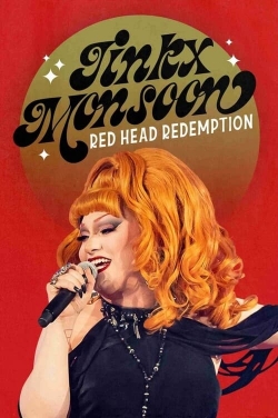 Watch Jinkx Monsoon: Red Head Redemption free movies