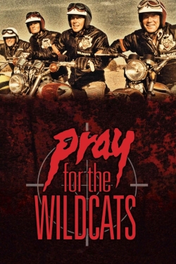 Watch Pray for the Wildcats free movies