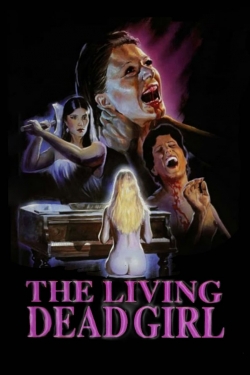 Watch The Living Dead Girl free movies