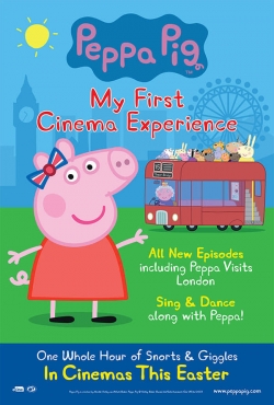 Watch Peppa Pig: My First Cinema Experience free movies