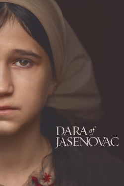 Watch Dara of Jasenovac free movies