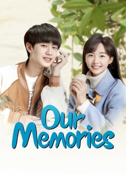 Watch Our Memories free movies