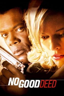 Watch No Good Deed free movies