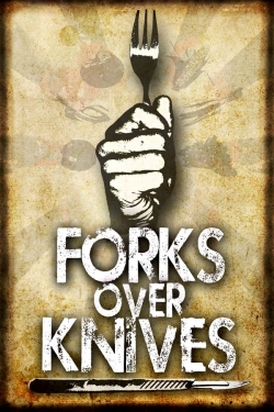 Watch Forks Over Knives free movies