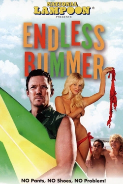 Watch National Lampoon Presents: Endless Bummer free movies