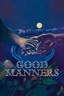 Watch Good Manners free movies