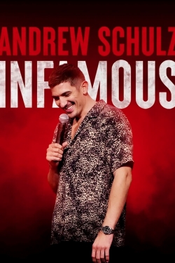 Watch Andrew Schulz: Infamous free movies