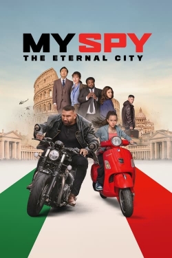 Watch My Spy: The Eternal City free movies