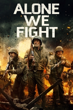 Watch Alone We Fight free movies