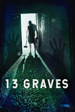 Watch 13 Graves free movies