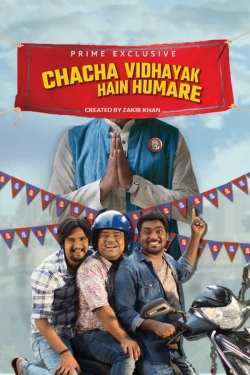 Watch Chacha Vidhayak Hain Humare free movies