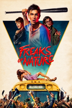 Watch Freaks of Nature free movies