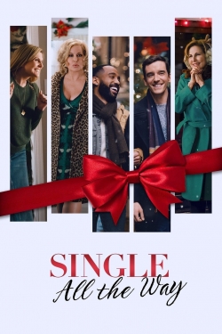 Watch Single All the Way free movies