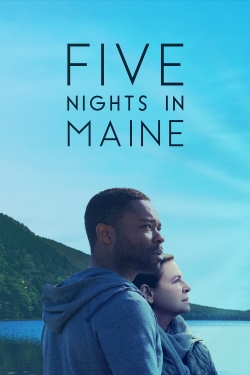 Watch Five Nights in Maine free movies