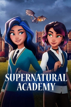 Watch Supernatural Academy free movies