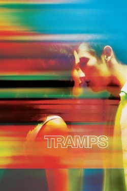 Watch Tramps free movies