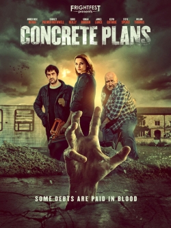 Watch Concrete Plans free movies