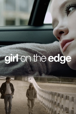 Watch Girl on the Edge free movies