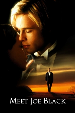 Watch Meet Joe Black free movies