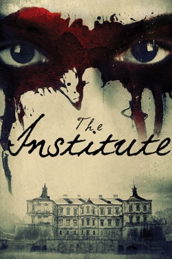 Watch The Institute free movies