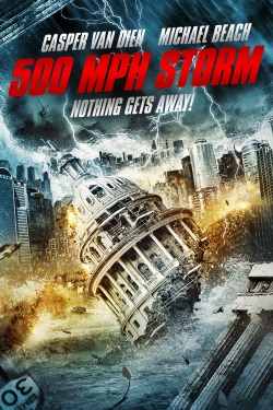 Watch 500 MPH Storm free movies