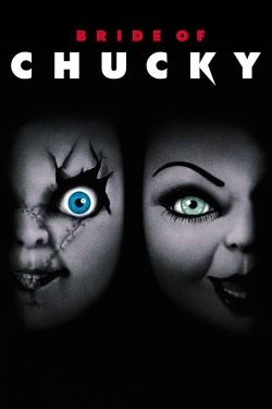 Watch Bride of Chucky free movies