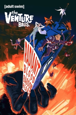 Watch The Venture Bros.: Radiant is the Blood of the Baboon Heart free movies