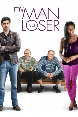 Watch My Man Is a Loser free movies