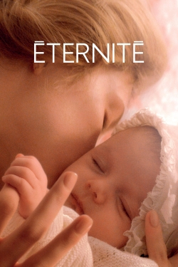 Watch Eternity free movies