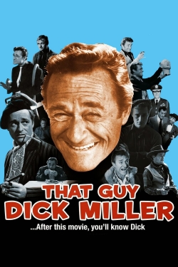 Watch That Guy Dick Miller free movies