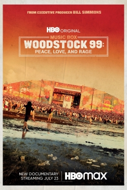 Watch Woodstock 99: Peace, Love, and Rage free movies