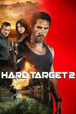 Watch Hard Target 2 free movies