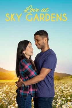 Watch Love at Sky Gardens free movies