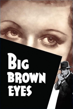 Watch Big Brown Eyes free movies