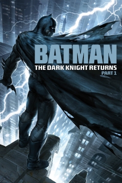 Watch Batman: The Dark Knight Returns, Part 1 free movies