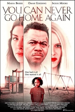 Watch You Can Never Go Home Again free movies