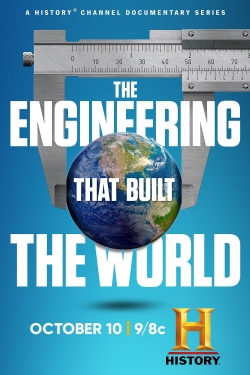 Watch The Engineering That Built the World free movies