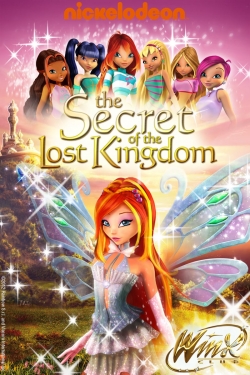 Watch Winx Club: The Secret of the Lost Kingdom free movies