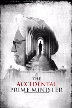 Watch The Accidental Prime Minister free movies