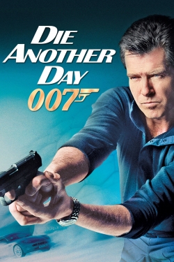 Watch Die Another Day free movies