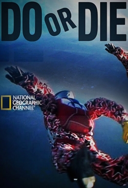 Watch Do or Die free movies