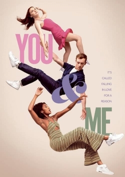 Watch You & Me free movies