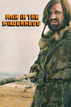 Watch Man in the Wilderness free movies