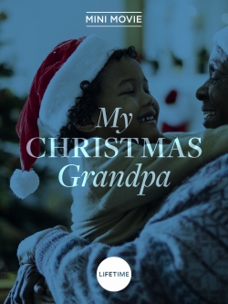 Watch My Christmas Grandpa free movies