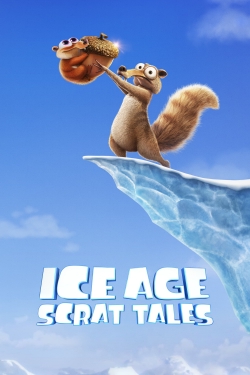 Watch Ice Age: Scrat Tales free movies