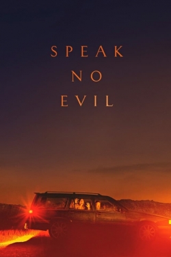 Watch Speak No Evil free movies